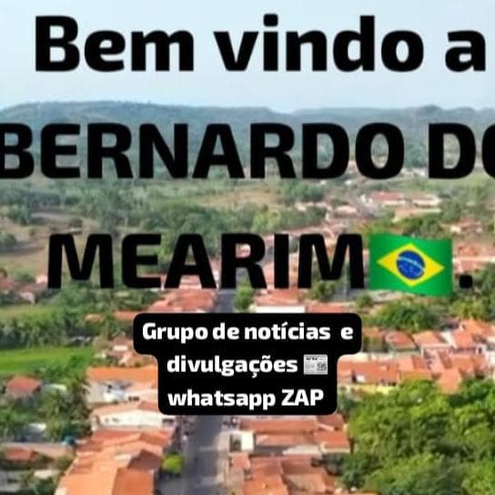 Bernardo Do Mearim Um Olhar Diferente — grupos de WhatsApp