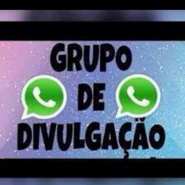 GRUPO DIVULGAÇÃO 2 — grupos de WhatsApp
